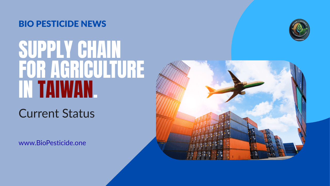 Supply Chain for Agriculture in Taiwan — Current Status - Read news