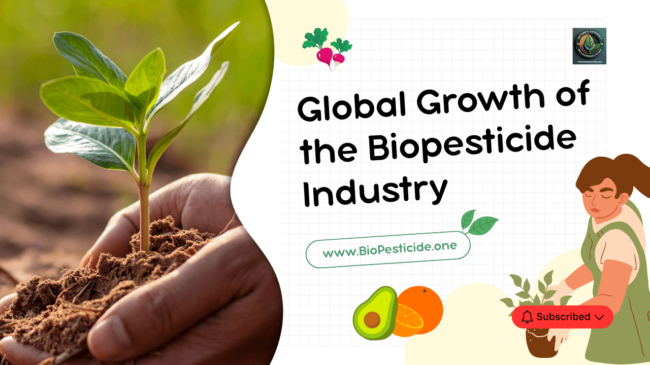 Global Growth of the Biopesticide Industry - Read the latest news