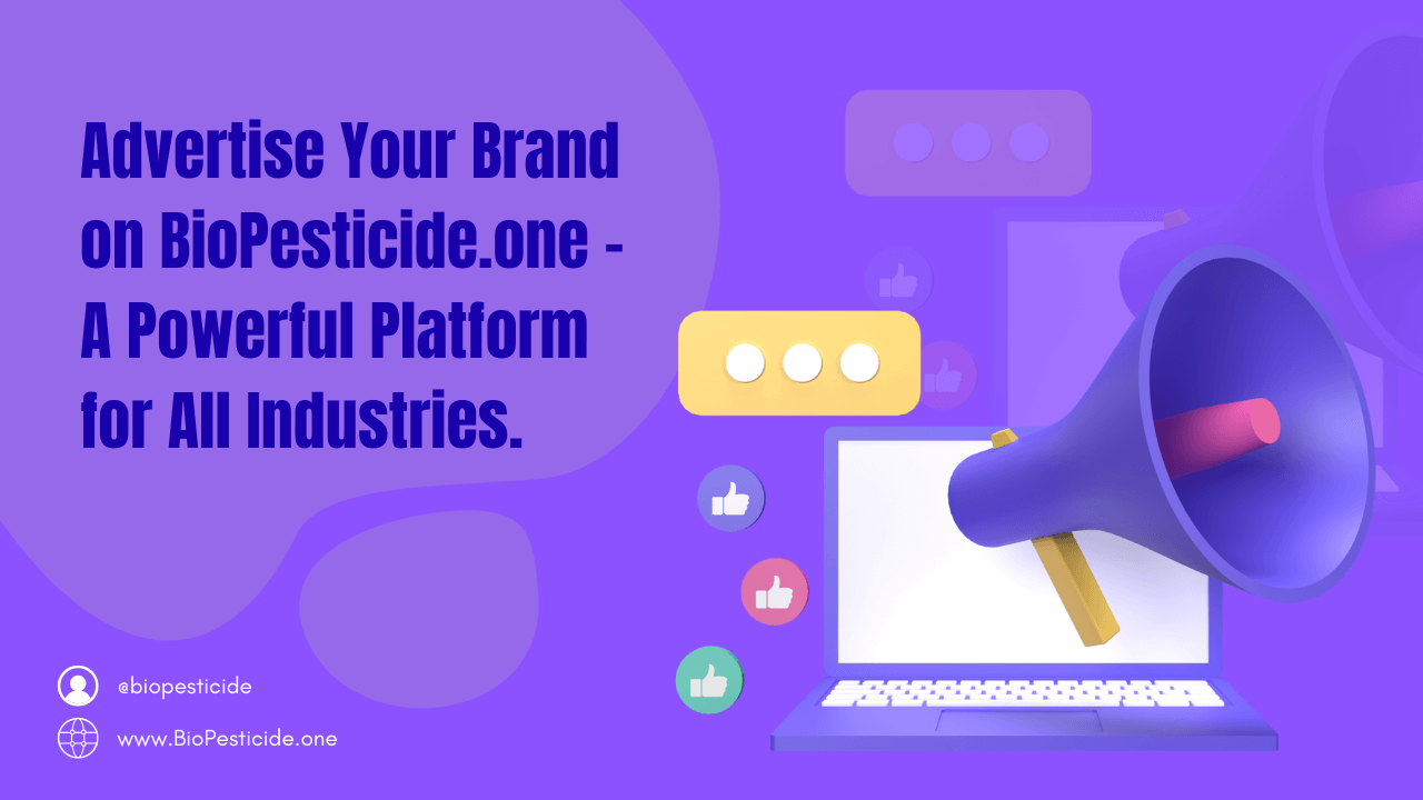 Advertise Your Brand on BioPesticide.one – A Powerful Platform for All Industries - Read news